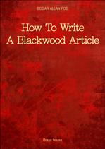 How To Write A Blackwood Article
