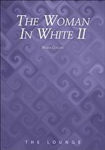 The Woman In White II