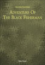 Adventure Of The Black Fisherman