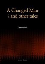 (A) Changed Man; and other tales