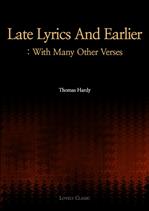 Late Lyrics And Earlier : With Many Other Verses