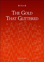 The Gold That Glittered